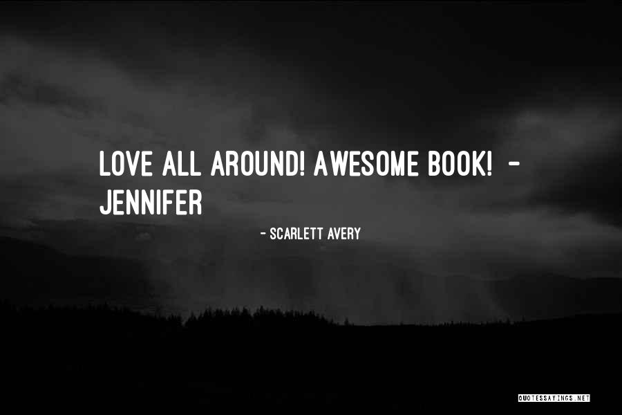 Awesome Book Quotes By Scarlett Avery Awesome Book Quotes By Scarlett Avery