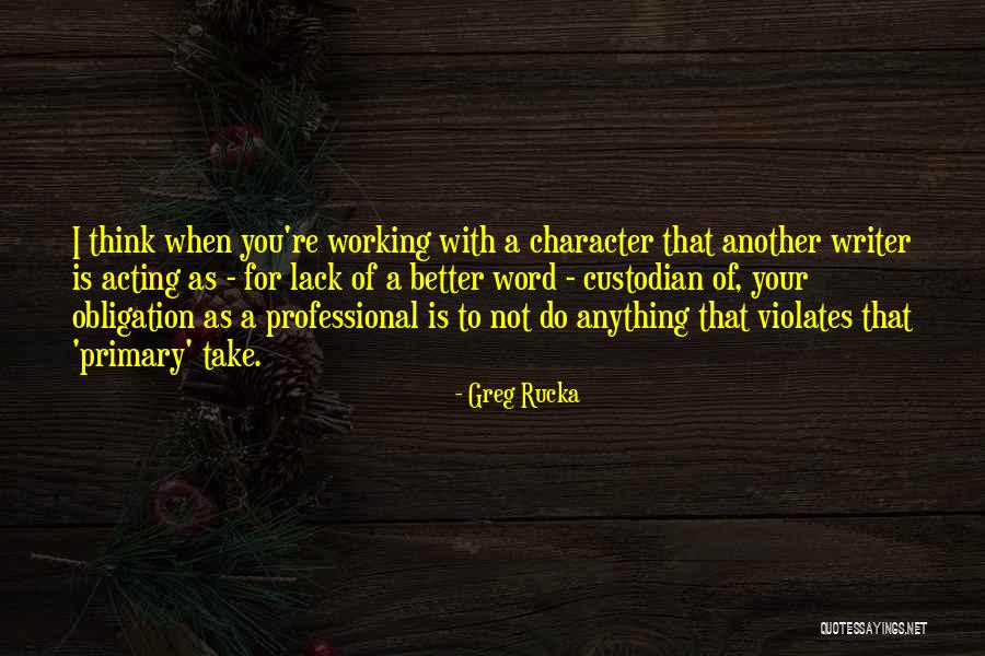 Awesome Brothers Quotes By Greg Rucka Awesome Brothers Quotes By Greg Rucka