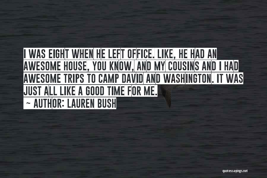 Awesome Cousins Quotes By Lauren Bush