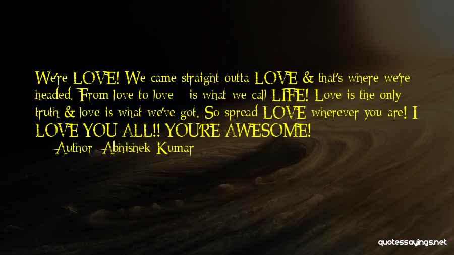 Awesome Family Quotes By Abhishek Kumar