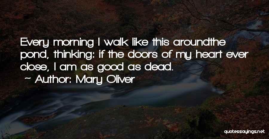 Awesome Football Player Quotes By Mary Oliver