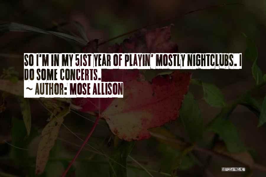 Awesome Football Player Quotes By Mose Allison