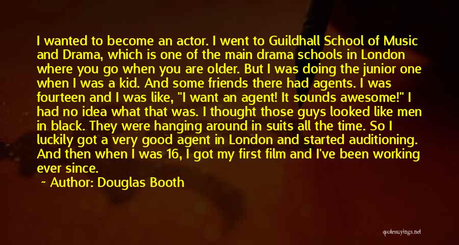 Awesome Friends Quotes By Douglas Booth