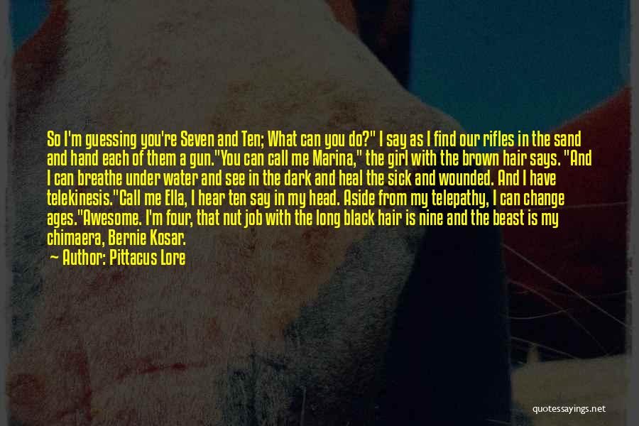 Awesome Girl Quotes By Pittacus Lore