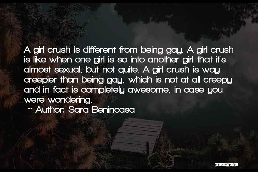 Awesome Girl Quotes By Sara Benincasa