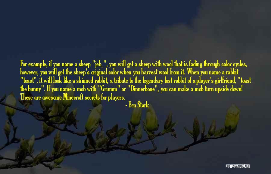Awesome Girlfriend Quotes By Ben Stark Awesome Girlfriend Quotes By Ben Stark