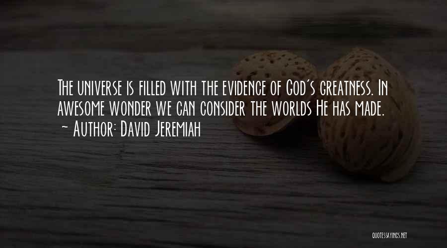 Awesome God Quotes By David Jeremiah