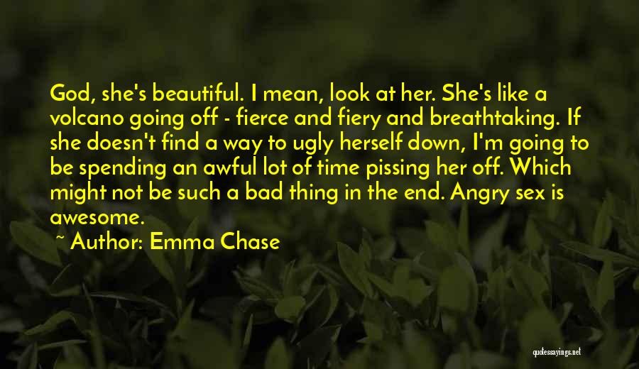 Awesome God Quotes By Emma Chase