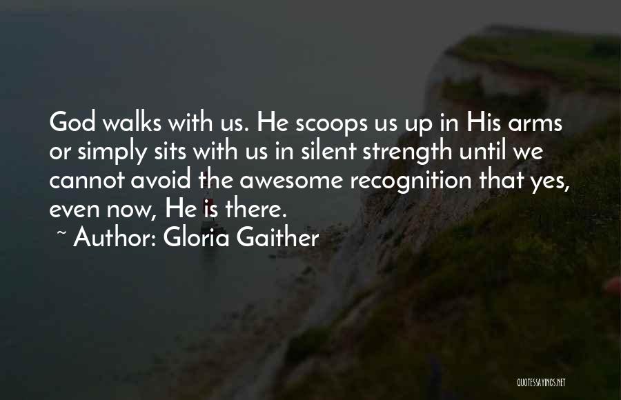 Awesome God Quotes By Gloria Gaither