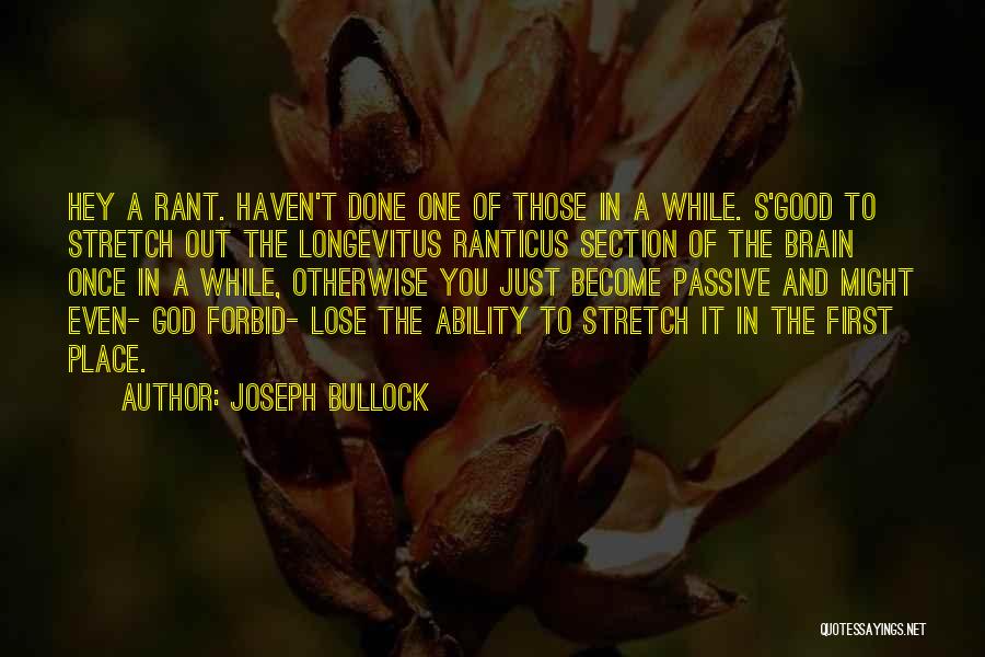 Awesome God Quotes By Joseph Bullock
