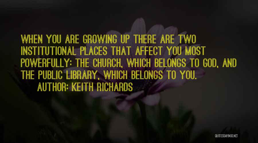 Awesome God Quotes By Keith Richards