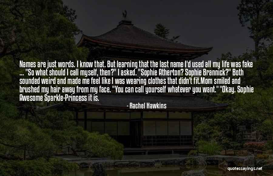 Awesome Last Words Quotes By Rachel Hawkins