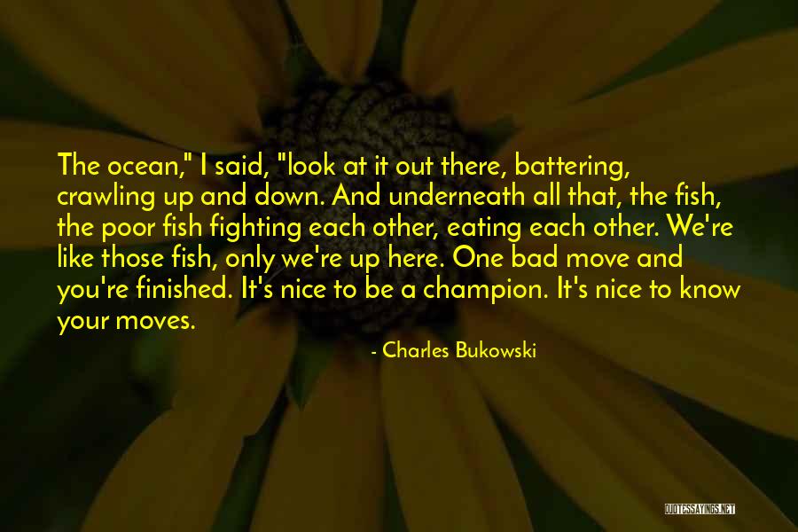 Awesome Lecrae Quotes By Charles Bukowski Awesome Lecrae Quotes By Charles Bukowski