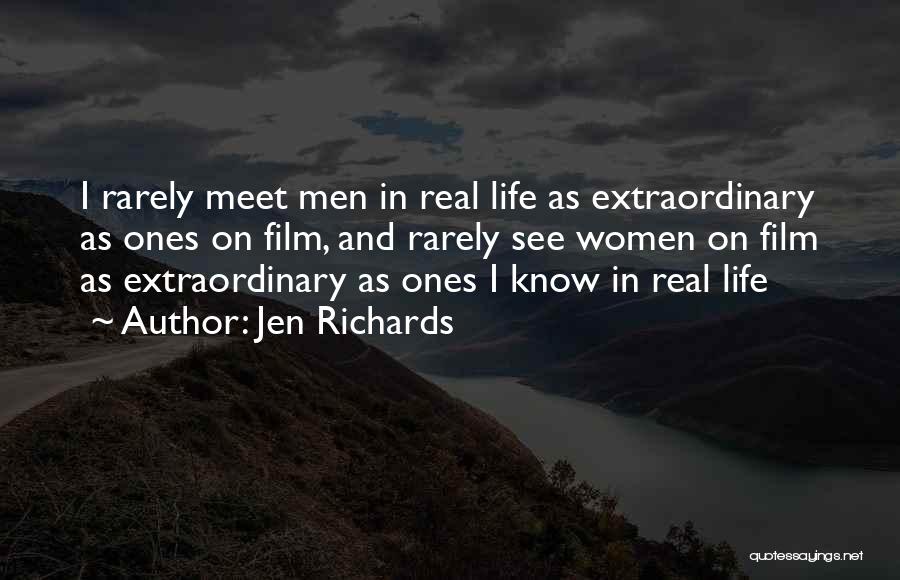 Awesome Life Quotes By Jen Richards