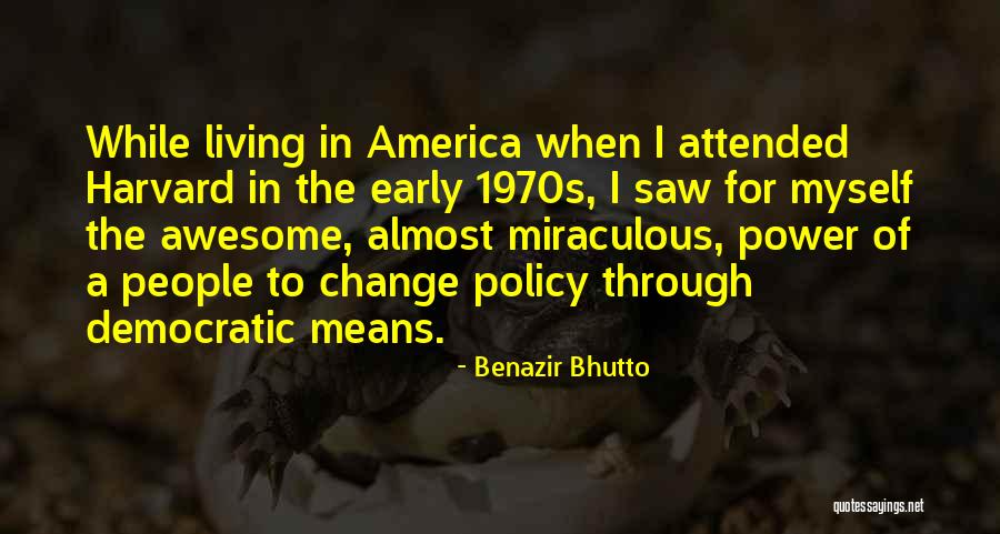 Awesome Living Quotes By Benazir Bhutto Awesome Living Quotes By Benazir Bhutto