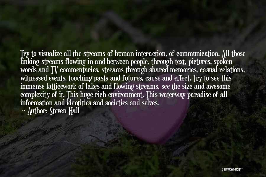 Awesome Memories Quotes By Steven Hall