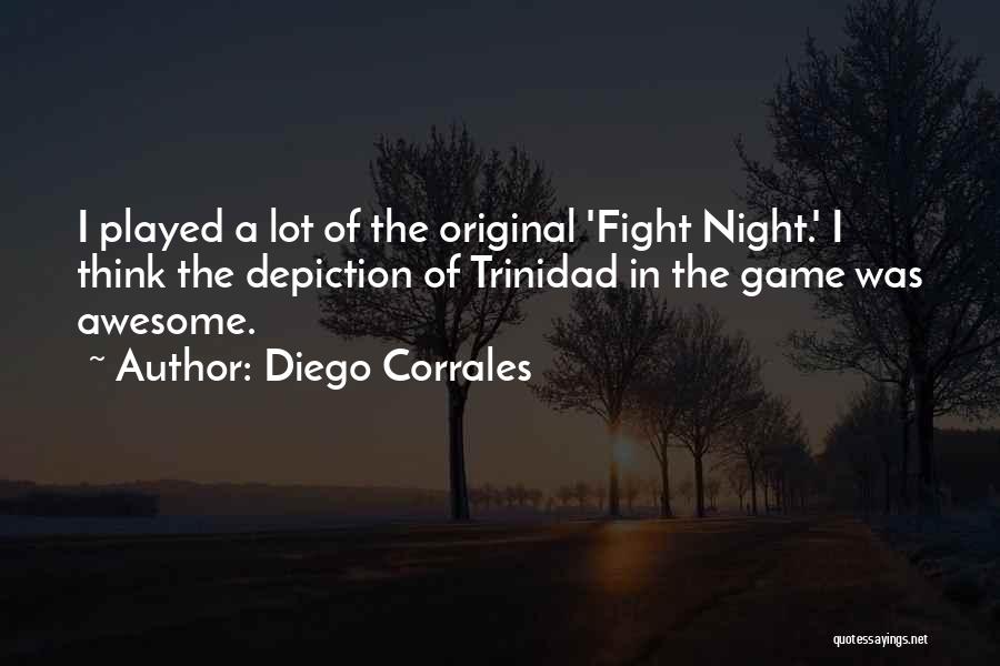 Awesome Night Out Quotes By Diego Corrales
