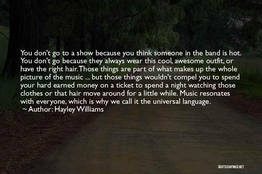Awesome Night Out Quotes By Hayley Williams