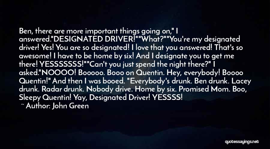 Awesome Night Out Quotes By John Green