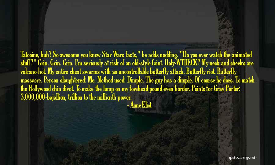 Awesome Person Quotes By Anne Eliot Awesome Person Quotes By Anne Eliot