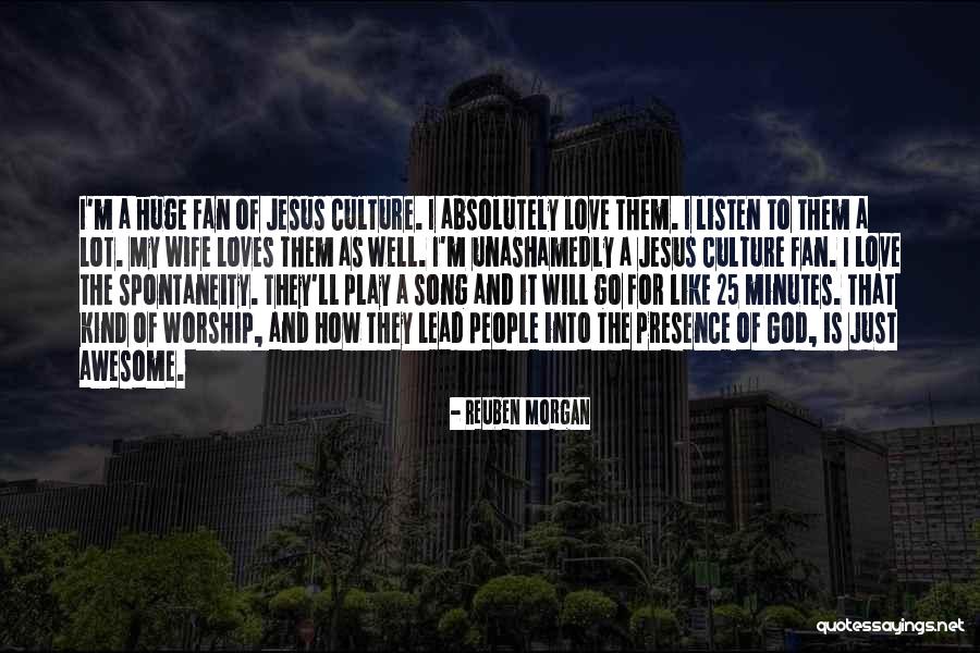 Awesome Song Quotes By Reuben Morgan Awesome Song Quotes By Reuben Morgan