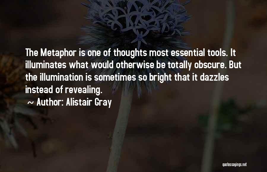 Awesome Thoughts Or Quotes By Alistair Gray