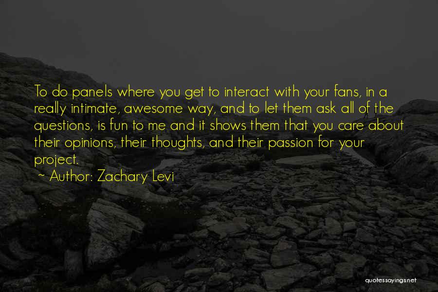 Awesome Thoughts Or Quotes By Zachary Levi