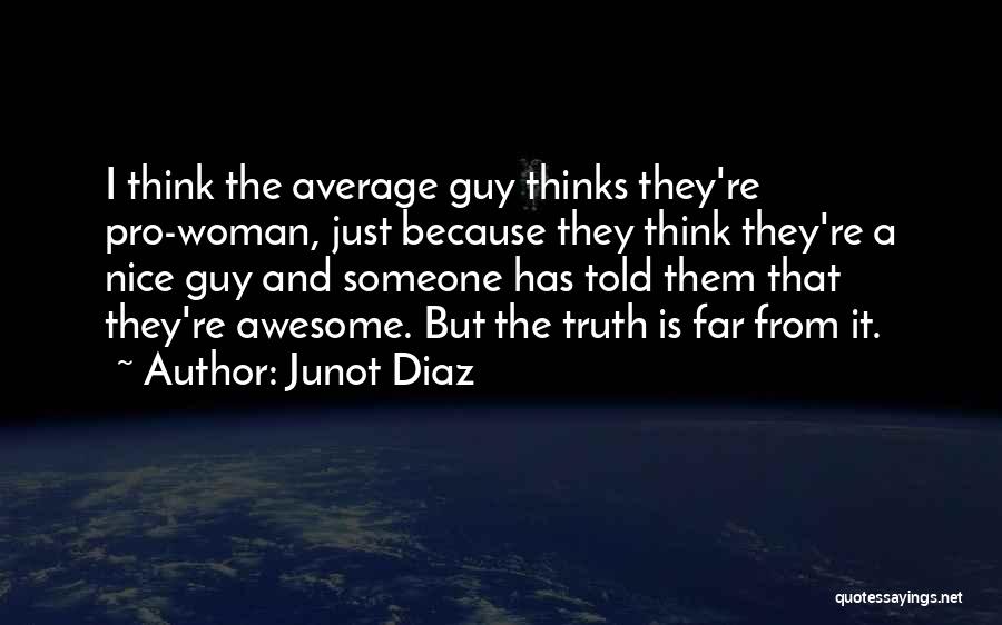 Awesome Wonder Woman Quotes By Junot Diaz