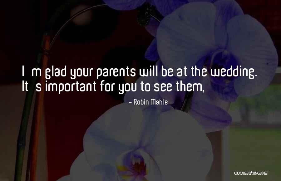 Awesome Writings Quotes By Robin Mahle Awesome Writings Quotes By Robin Mahle