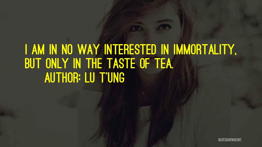 Awesomeness Quotes By Lu T'ung