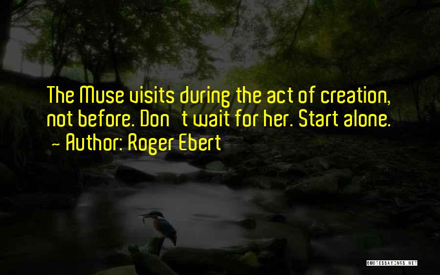 Awesomeness Quotes By Roger Ebert