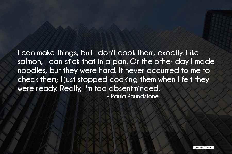 Aweyeah Quotes By Paula Poundstone Aweyeah Quotes By Paula Poundstone