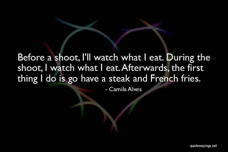 Awful Annies Auburn Ca Quotes By Camila Alves Awful Annies Auburn Ca Quotes By Camila Alves