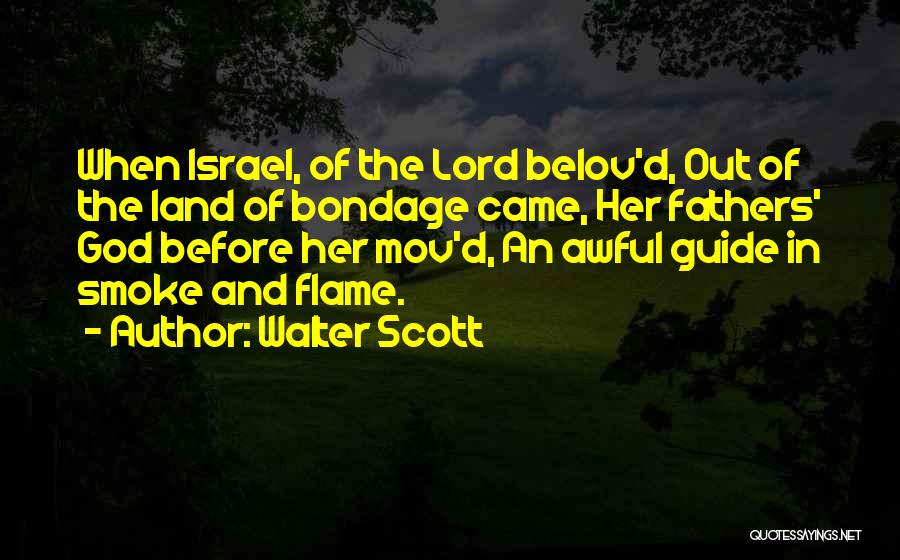 Awful Fathers Quotes By Walter Scott