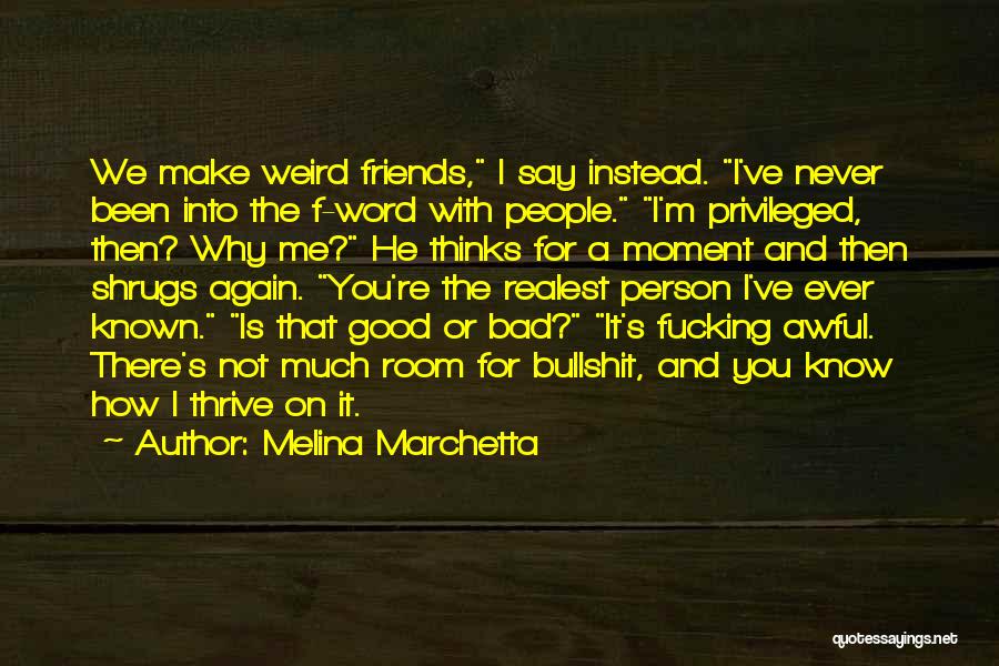 Awful Friends Quotes By Melina Marchetta