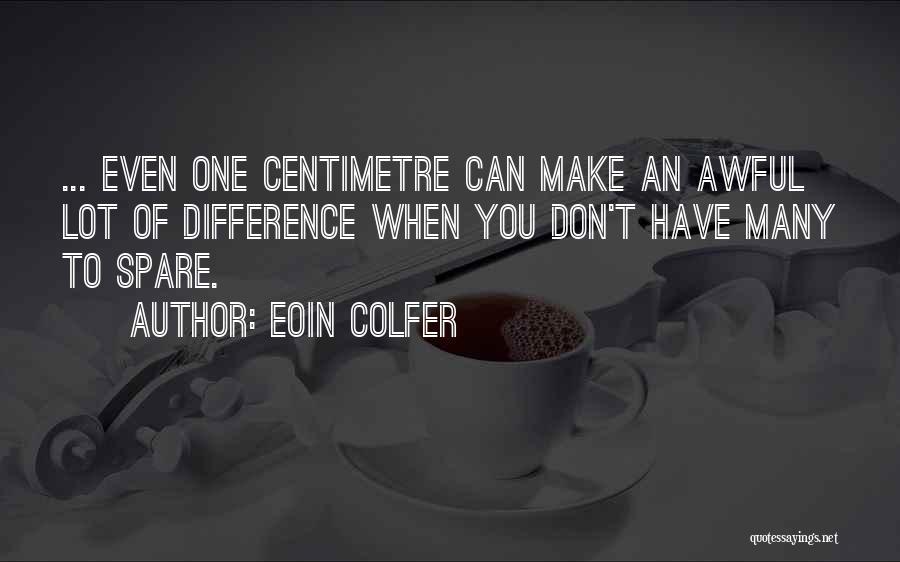 Awful Funny Quotes By Eoin Colfer