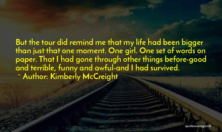 Awful Funny Quotes By Kimberly McCreight