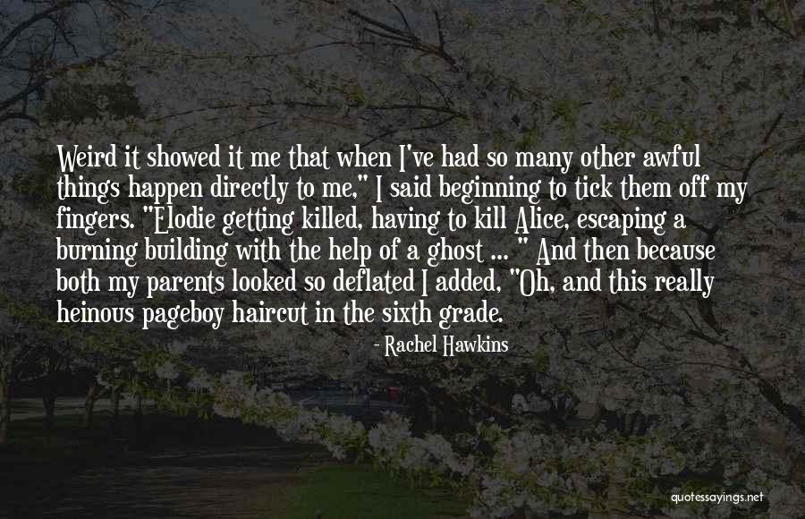 Awful Parents Quotes By Rachel Hawkins Awful Parents Quotes By Rachel Hawkins