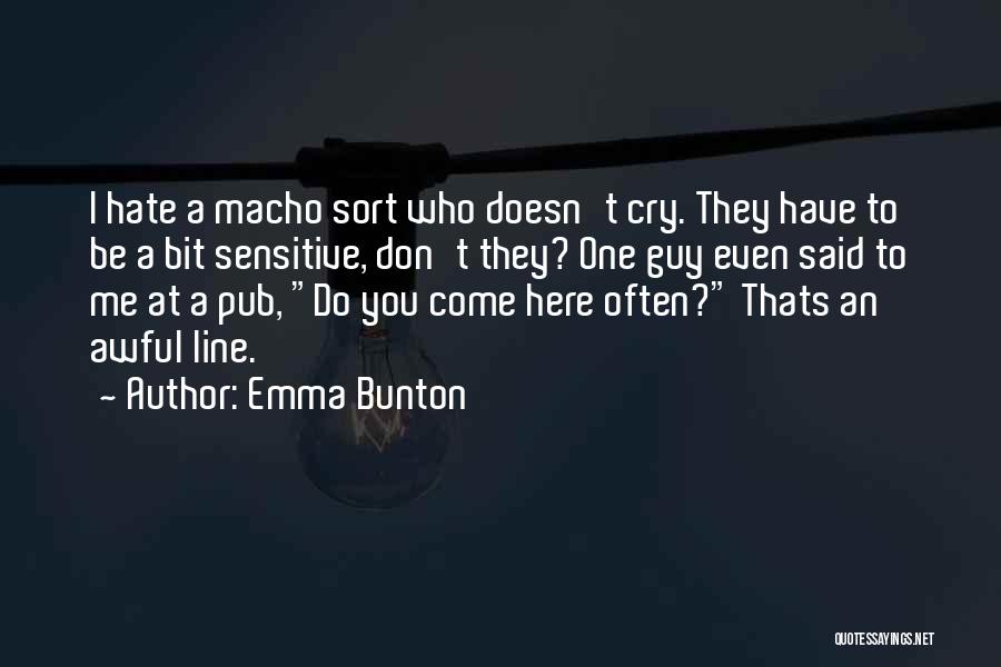 Awful Quotes By Emma Bunton