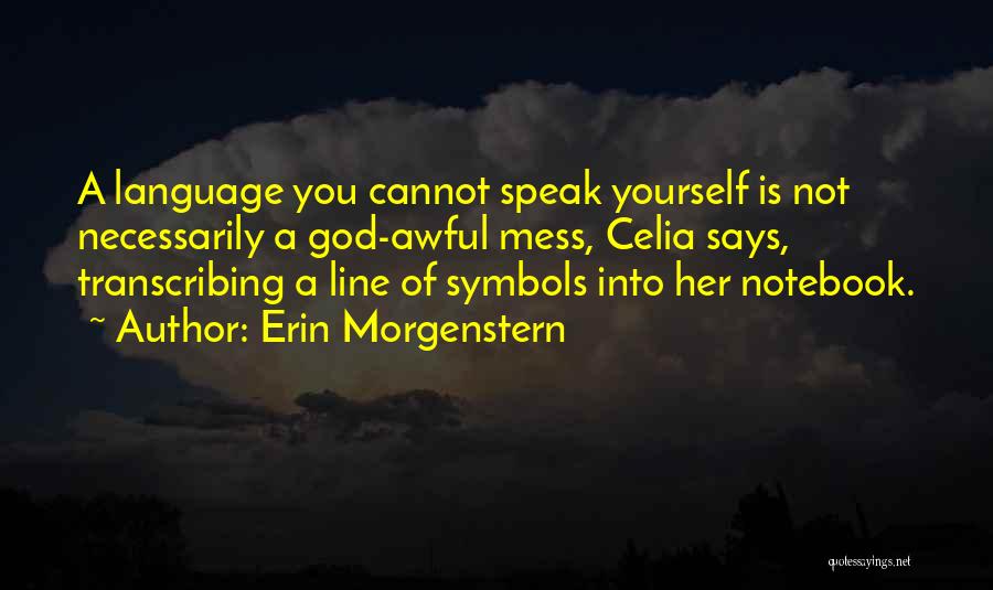 Awful Quotes By Erin Morgenstern