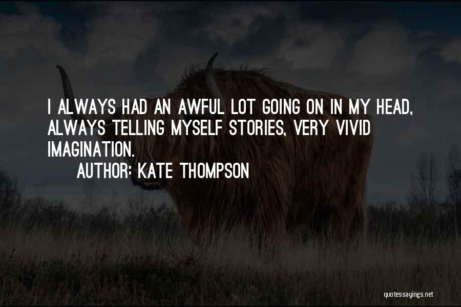 Awful Quotes By Kate Thompson