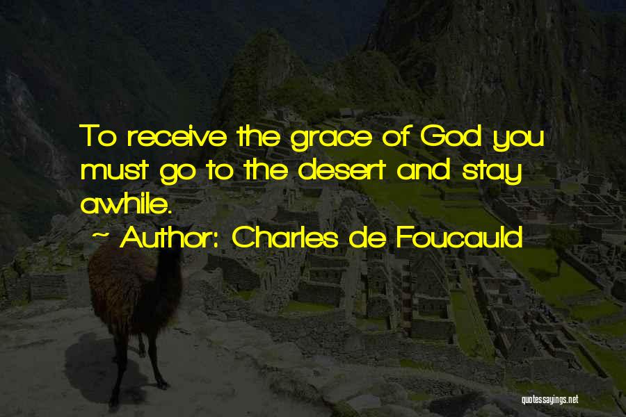 Awhile Quotes By Charles De Foucauld