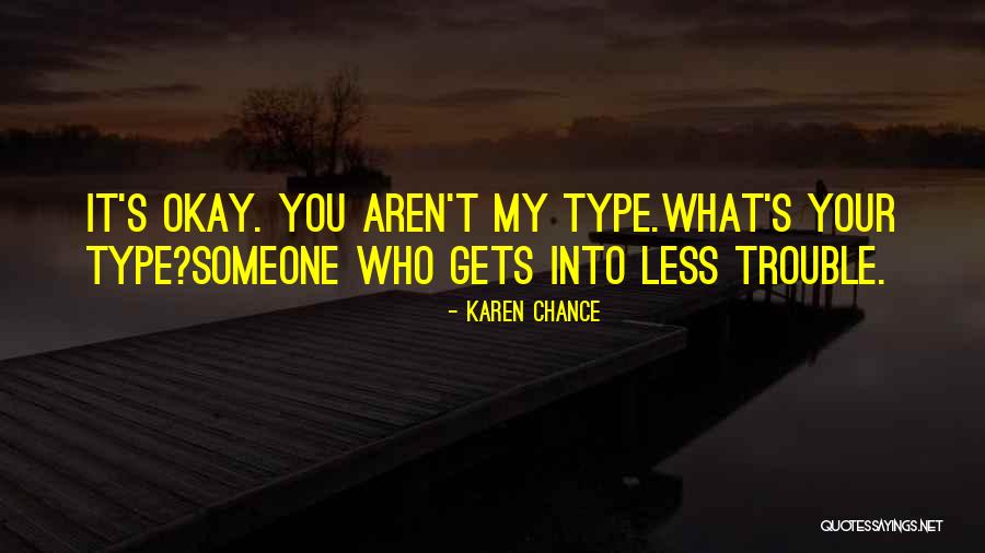 Awichchiya Quotes By Karen Chance Awichchiya Quotes By Karen Chance