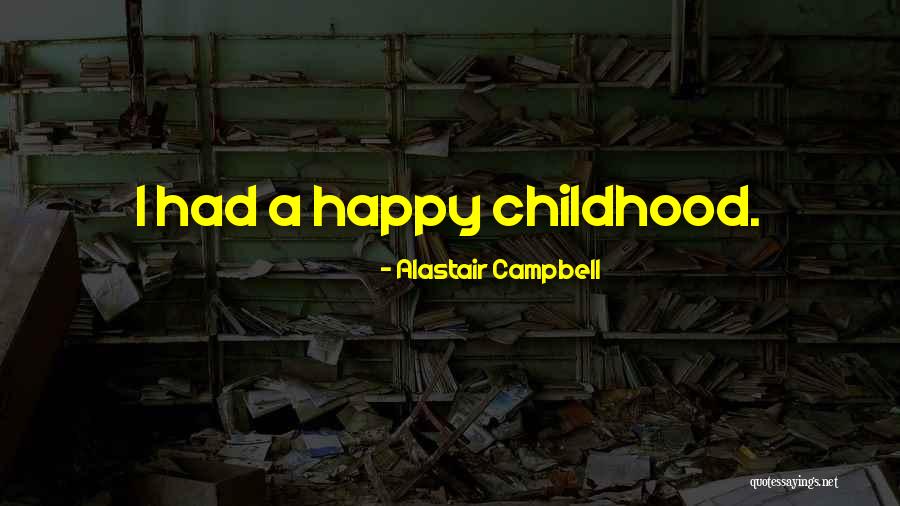 Awisa 2018 Quotes By Alastair Campbell Awisa 2018 Quotes By Alastair Campbell