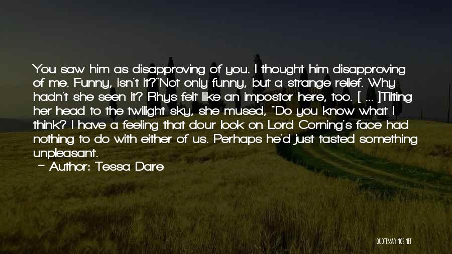 Awkward Feeling Quotes By Tessa Dare