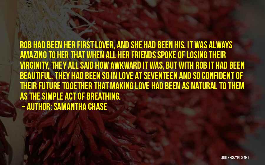 Awkward Love Quotes By Samantha Chase