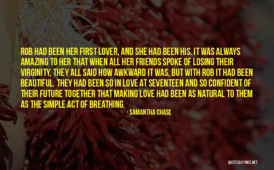 Awkward Love Quotes By Samantha Chase