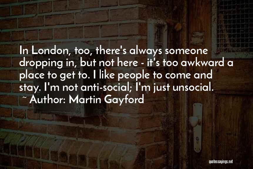 Awkward Quotes By Martin Gayford