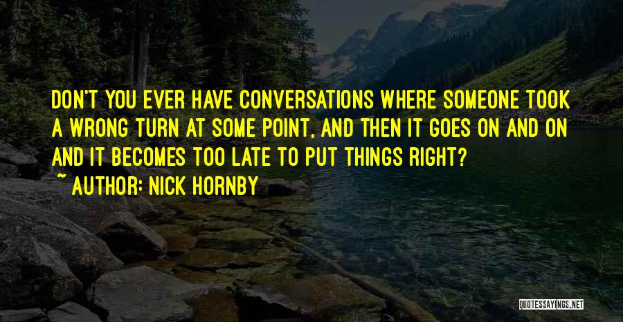 Awkward Quotes By Nick Hornby
