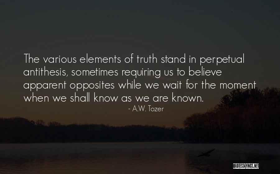 Awled Moufida Quotes By A.W. Tozer Awled Moufida Quotes By A.W. Tozer